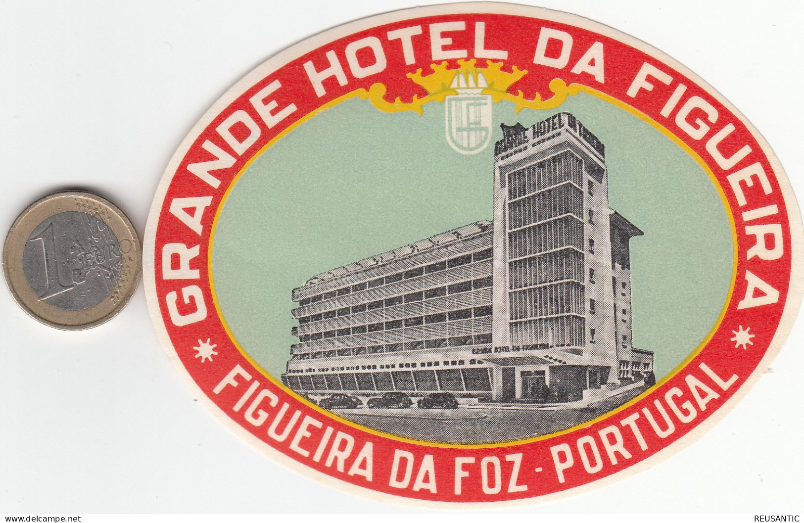 ETIQUETA - STICKER - LUGGAGE LABEL PORTUGAL HOTEL GRANDE PORTUGAL EN FIGUEIRA DA FOZ - Adesivi Di Alberghi