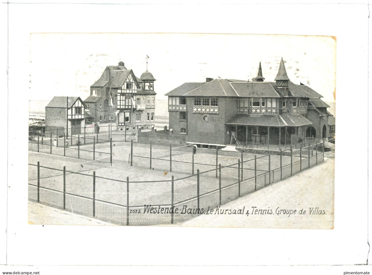 WESTENDE BAINS LE KURSAAL TENNIS GROUPE DE VILLAS 1911 - Westende