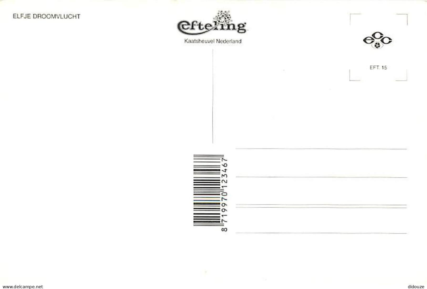 Parc D'Attractions - Efteling - Elfje Droomvlucht - Pays Bas - Noord-Brabant - Kaatsheuvel  - Carte Neuve - CPM - Voir S - Kaatsheuvel