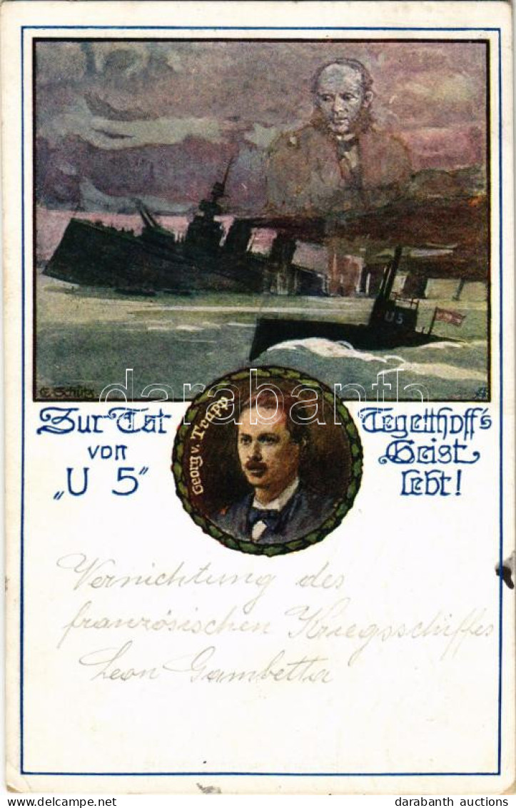 T2/T3 1915 Zur Tat Von "U 5" Tegetthoff's Geist Lebt! Georg V. Trapp / SM U-5 (U-V) Osztrák-magyar U-5 Osztályú Tengeral - Non Classés