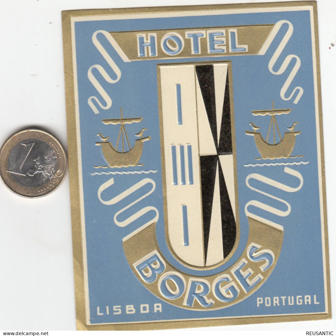 ETIQUETA - STICKER - LUGGAGE LABEL PORTUGAL HOTEL BORGES EN LISBOA - Hotel Labels