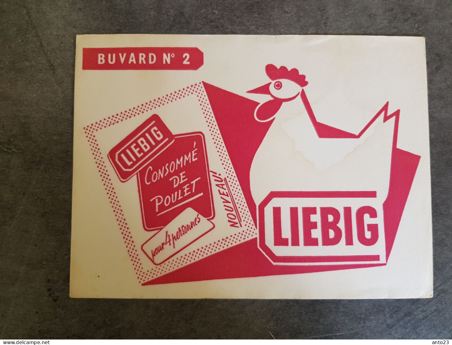 Buvard Ancien Liébig Consommé De Poulet N° 2 - Soep En Saus