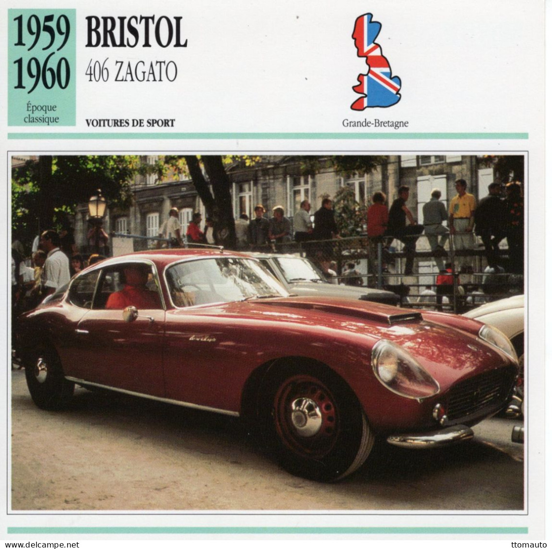 Bristol 406 Zagato  -  1959  - Voiture De Sport -  Fiche Technique Automobile (GB) - Coches