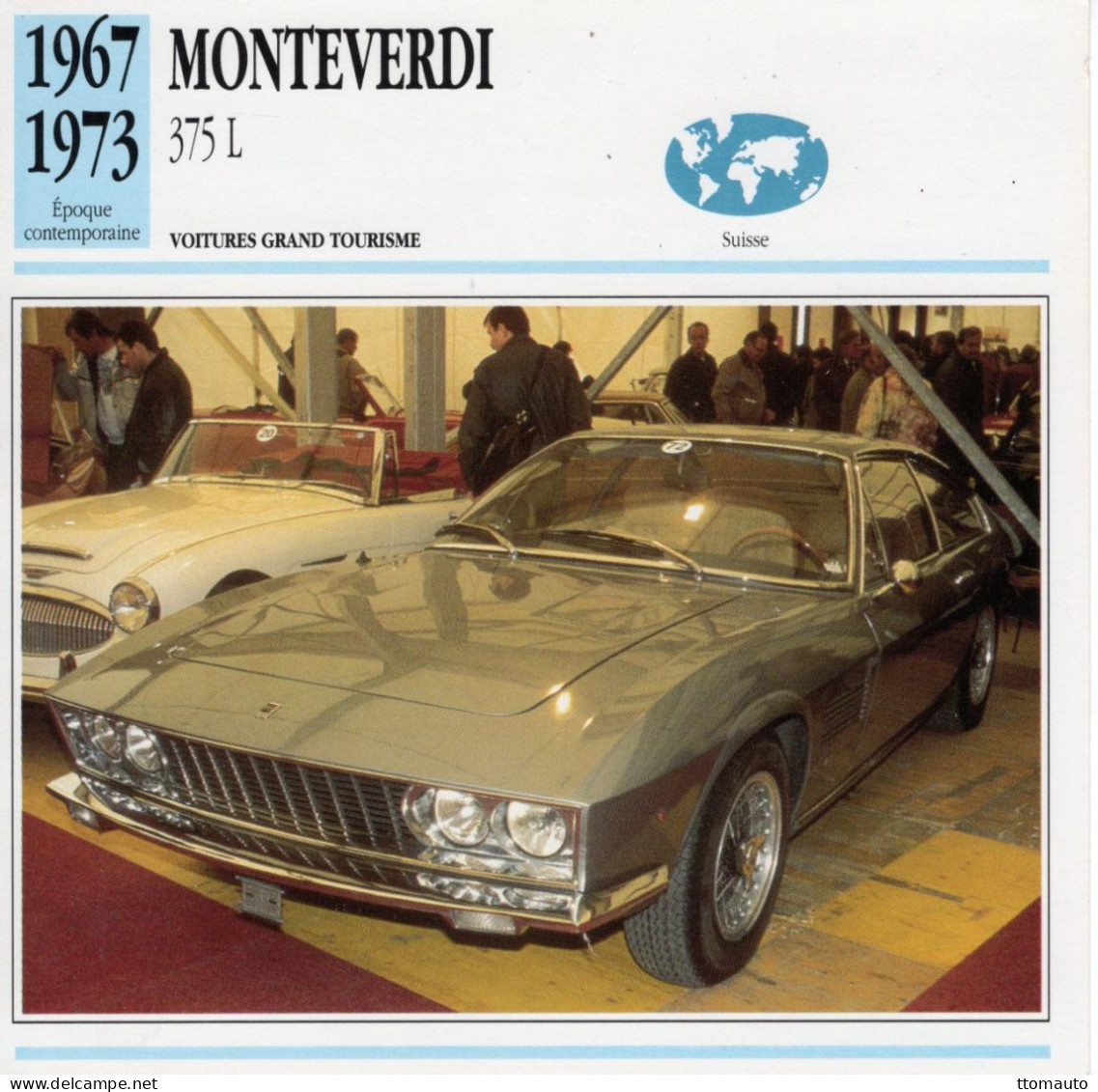 Monteverdi 375L - Carrosserie Frua -  1969 - Voiture Grand Tourisme -  Fiche Technique Automobile (I) - Automobili