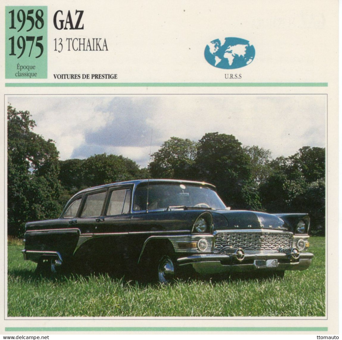 GAZ Tchaika 13  -  1960  - Voiture De Prestige -  Fiche Technique Automobile (URSS) - Automobili