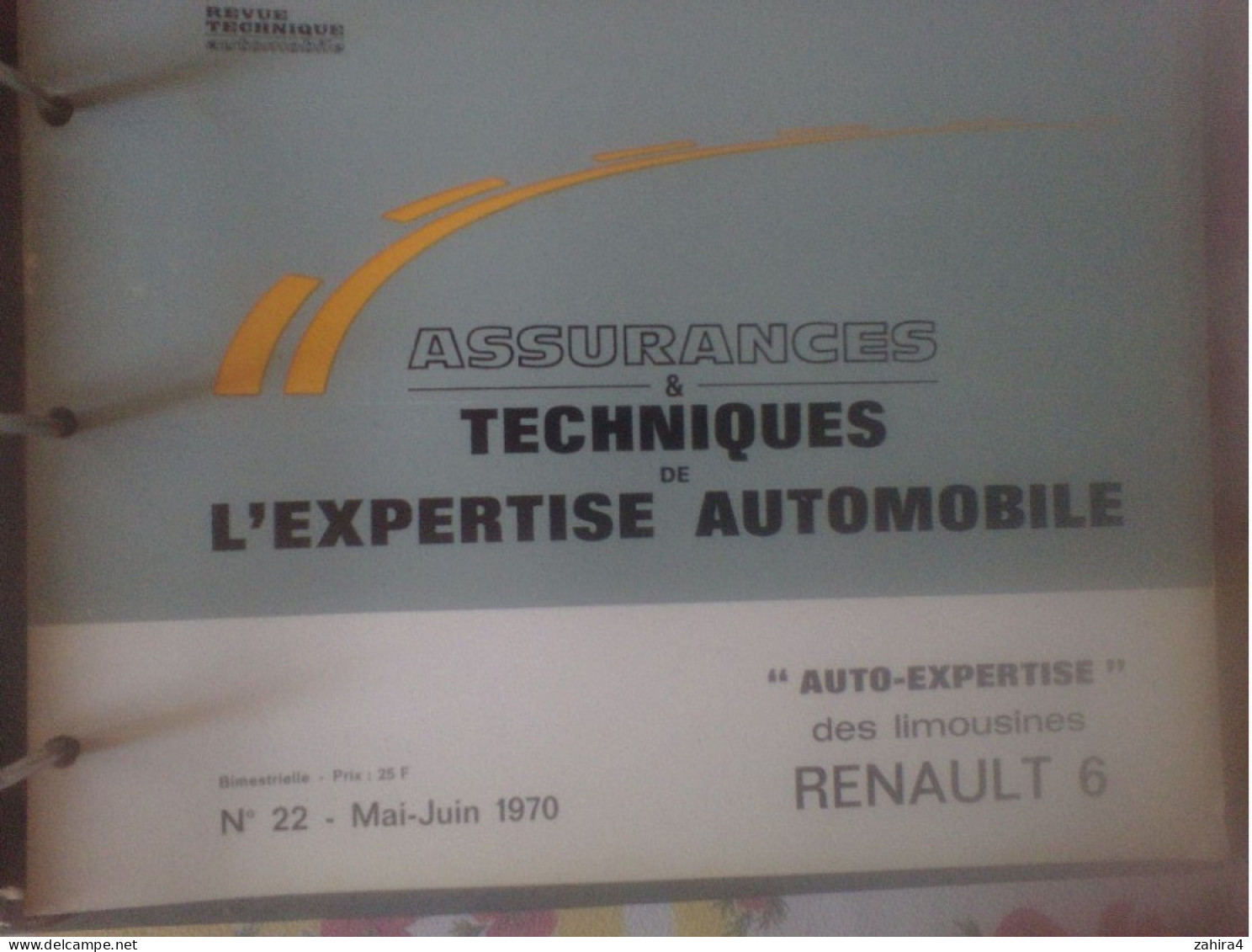 Assurance techn. expert. auto Peugeot 204 coupé cabriolet 404 & break 504 & break Simca 13 & 1500 & break  Renault 6 RTA