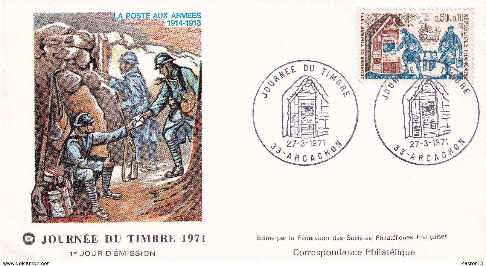 Journée Du Timbre 1971, Arcachon, La Poste Aux Armées 1914/1918 - Giornata Del Francobollo