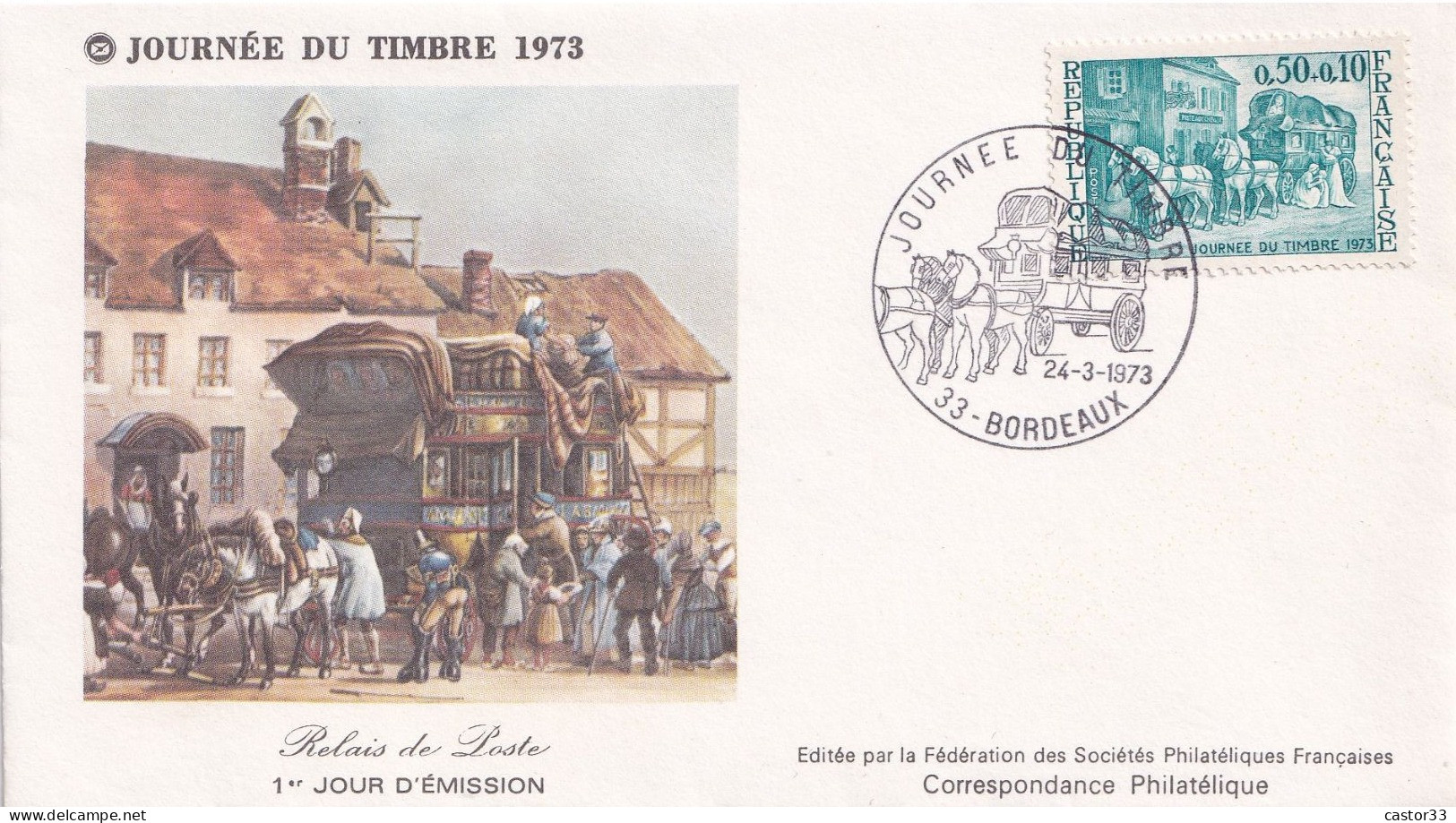 Journée Du Timbre 1973, Bordeaux, Relais De Poste - Giornata Del Francobollo