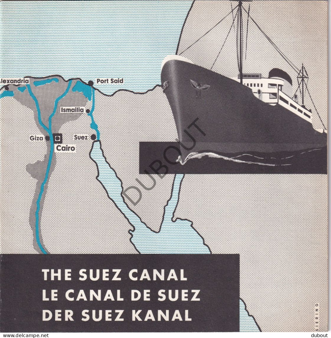 The Suez Canal - Le Canal De Suez - Brochure Jaren '60  (V3019) - Cultural