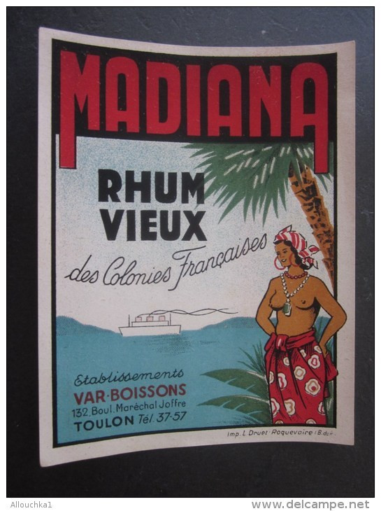 Bistrot:étiquette RHUM Vieux MADIANA Des Colonies Françaises établissement Var Boissons Bd Mal Joffre Toulon Antillaise - Rum