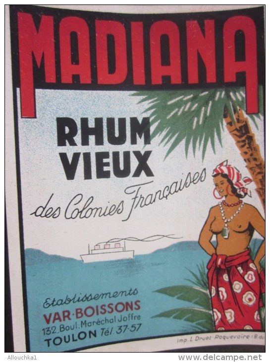 Bistrot:étiquette RHUM Vieux MADIANA Des Colonies Françaises établissement Var Boissons Bd Mal Joffre Toulon Antillaise - Rum