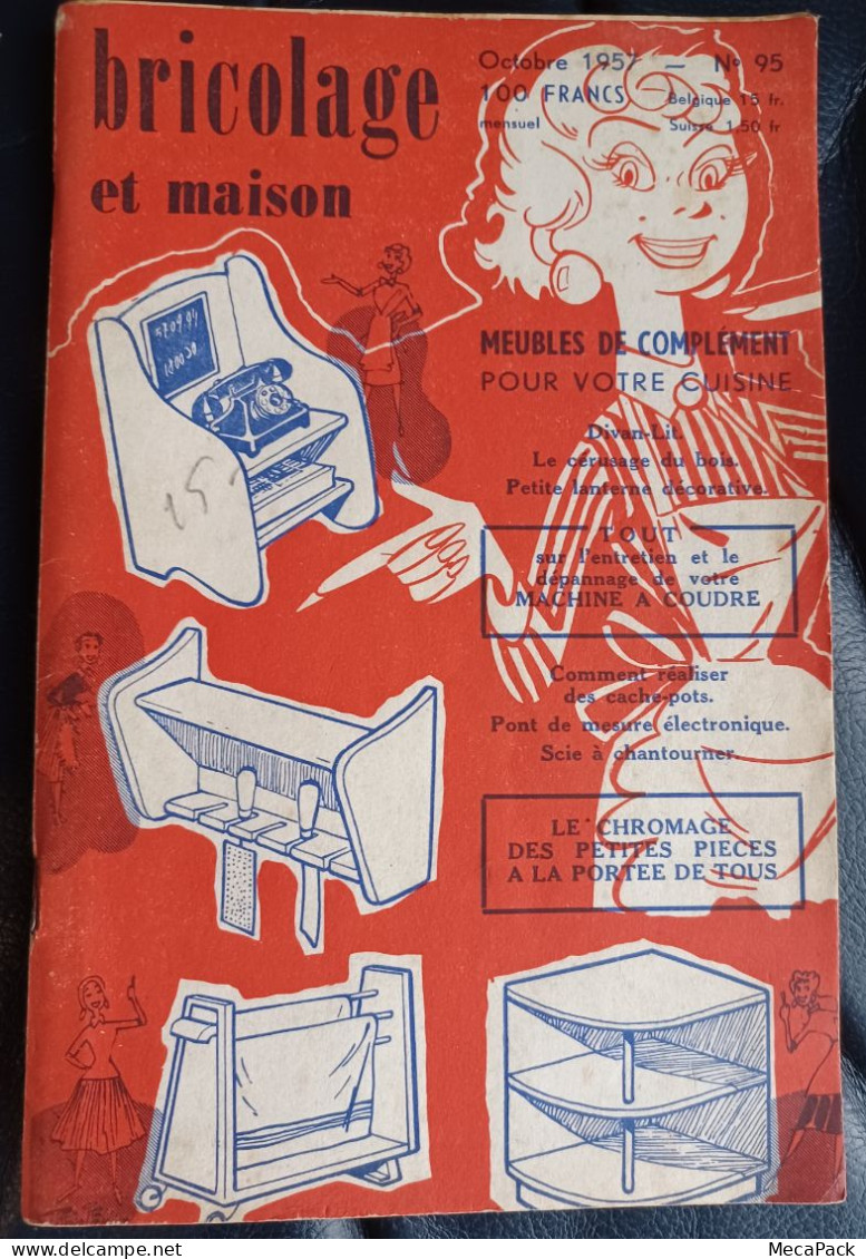 Bricolage Et Maison - Mensuel N°95 - Octobre 1957 - Bricolage / Technique