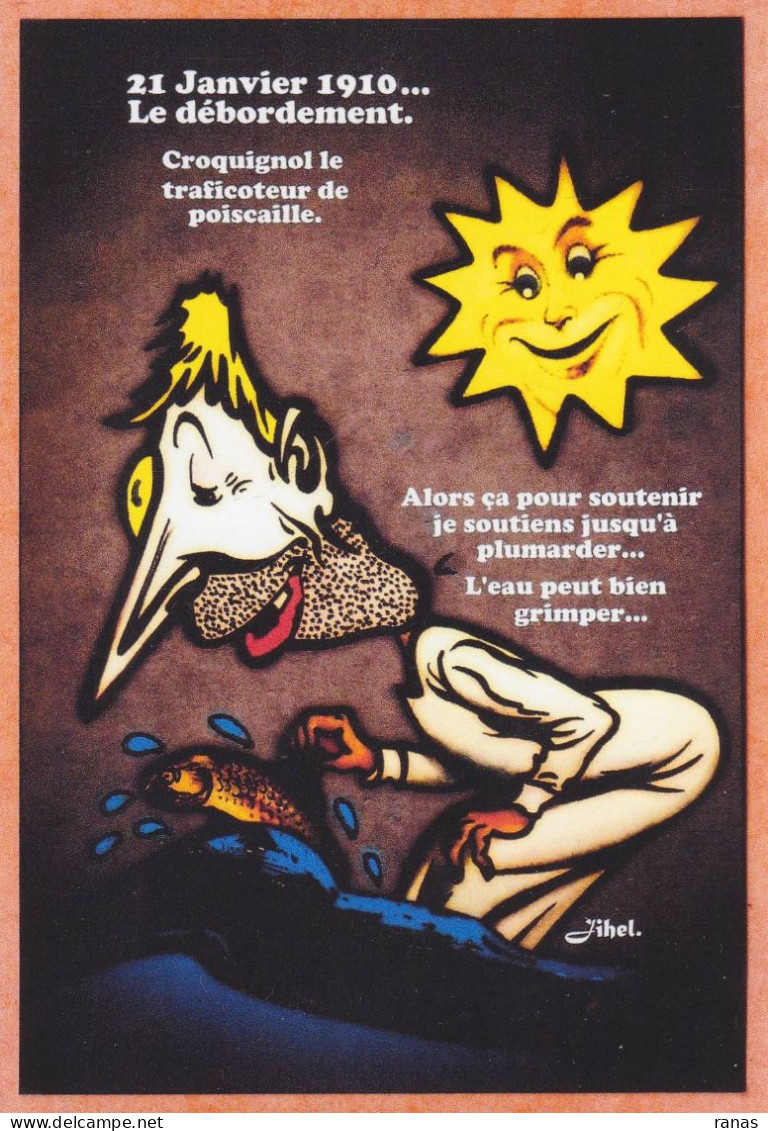 CPM Inondations 1910 Jihel Tirage Limité En 30 Ex Numérotés Signés Satirique Les Pieds Nickelés - Fumetti