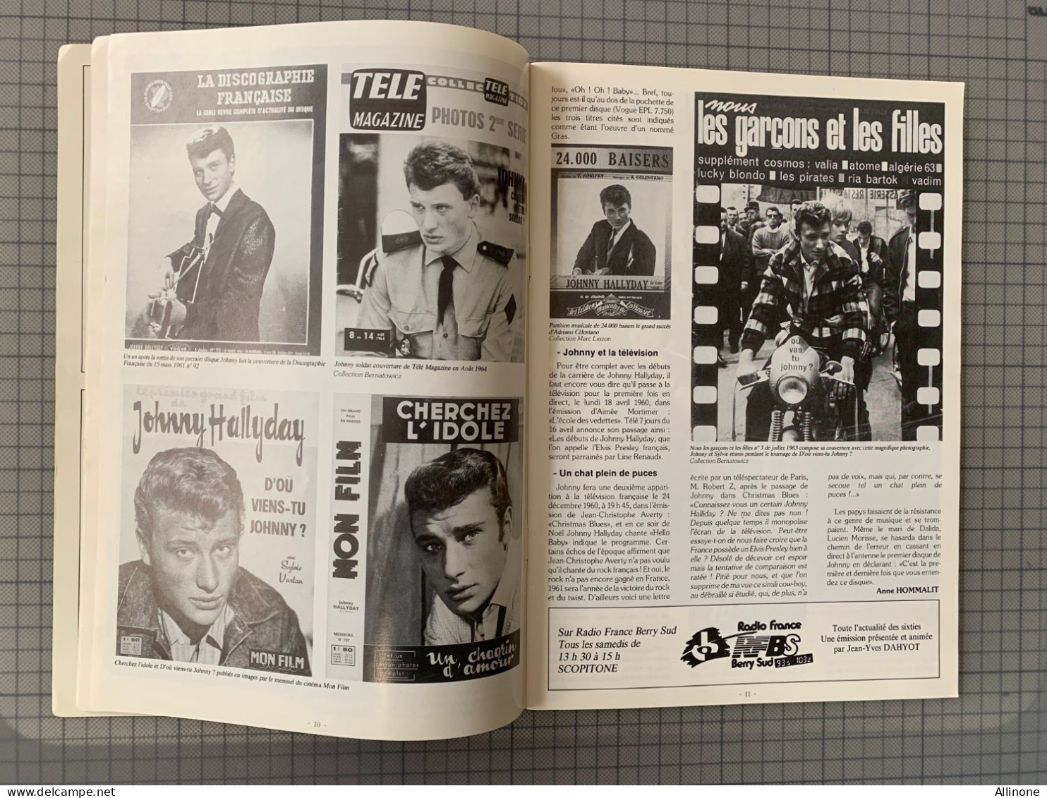 JOHNNY HALLYDAY CLUB DES ANNÉES 60 Mars 90 Reportages sur le Rock Textes et photos 50 pages dont 12 pages sur JOHNNY