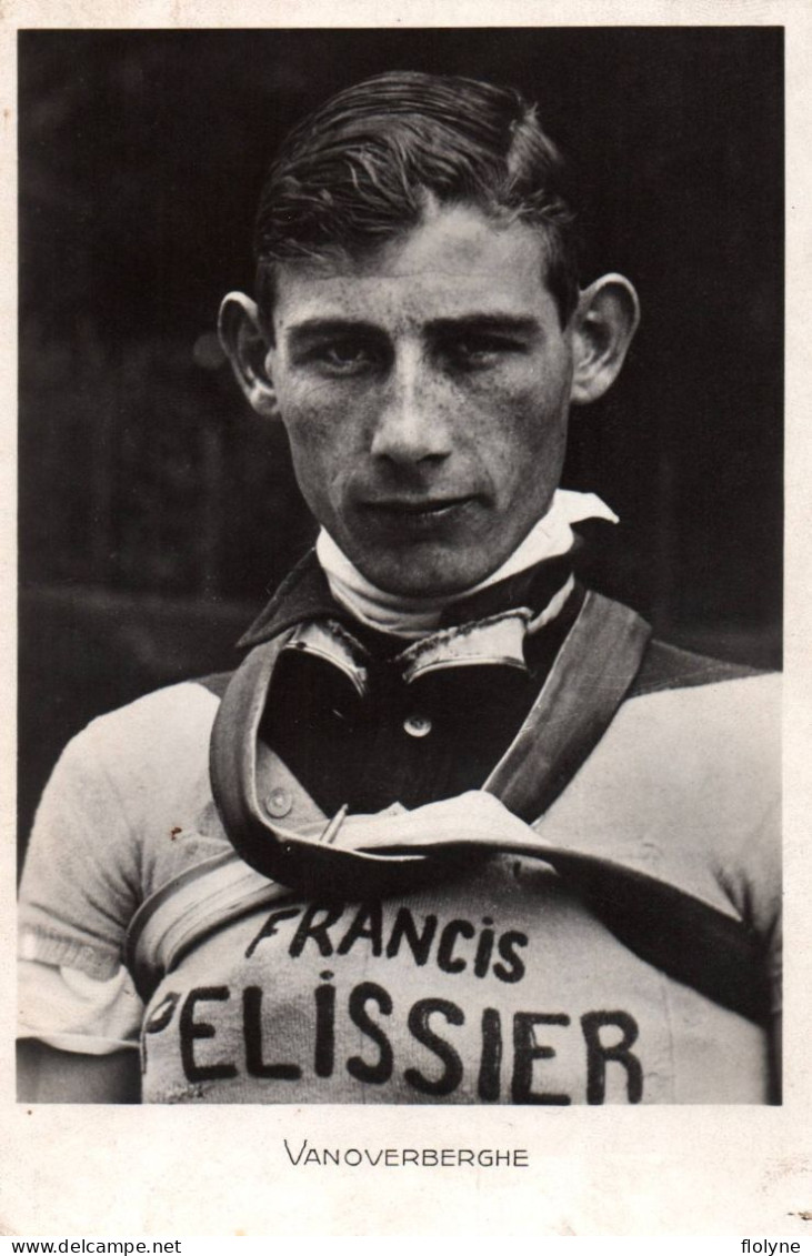 Cyclisme - VANOVERBERGHE - Cycliste Belge - Tour De France , Giro - Vélo - Belgique Belgium - Cyclisme