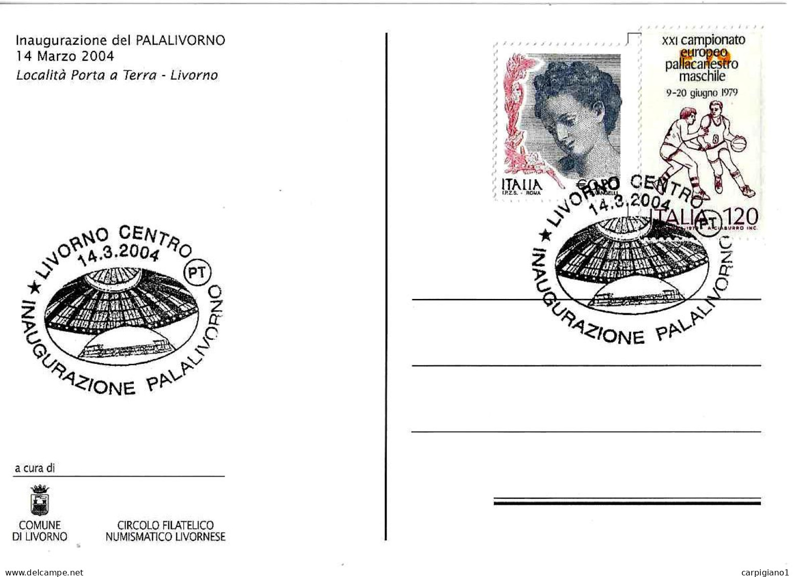 ITALIA ITALY - 2004 LIVORNO Inaugurazione Palalivorno Su Cartolina Speciale - 5139 - 2001-10: Storia Postale