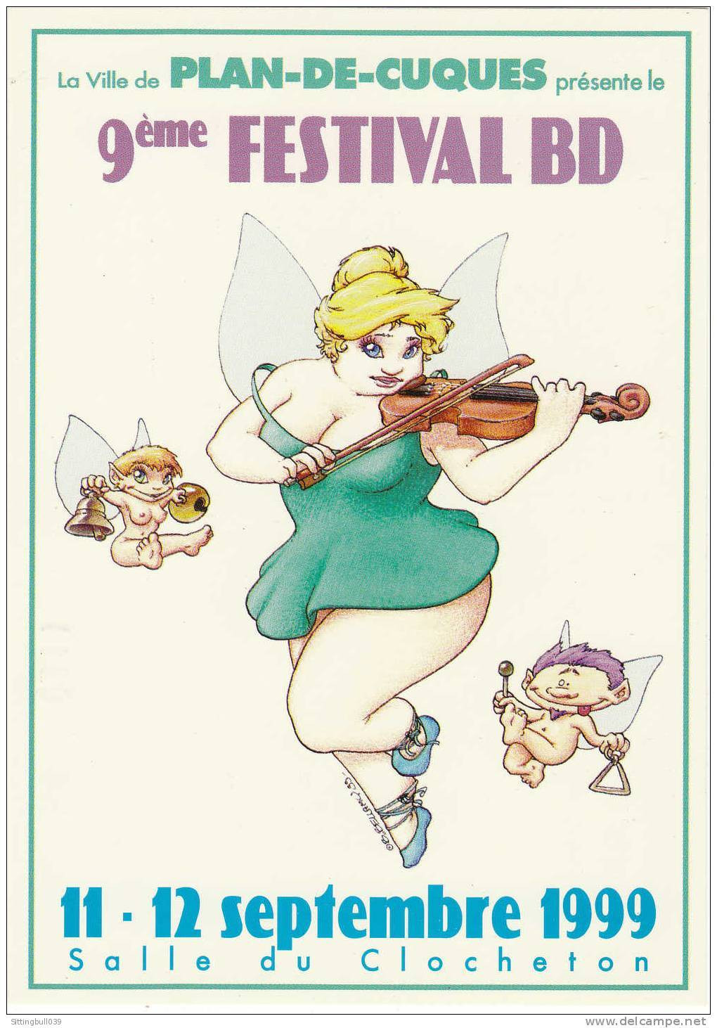 BELLAMY. Carte Postale Du 9ème Festival BD De PLAN DE CUQUES 1999. (dans Le 13). Tirage Numéroté. - Postcards