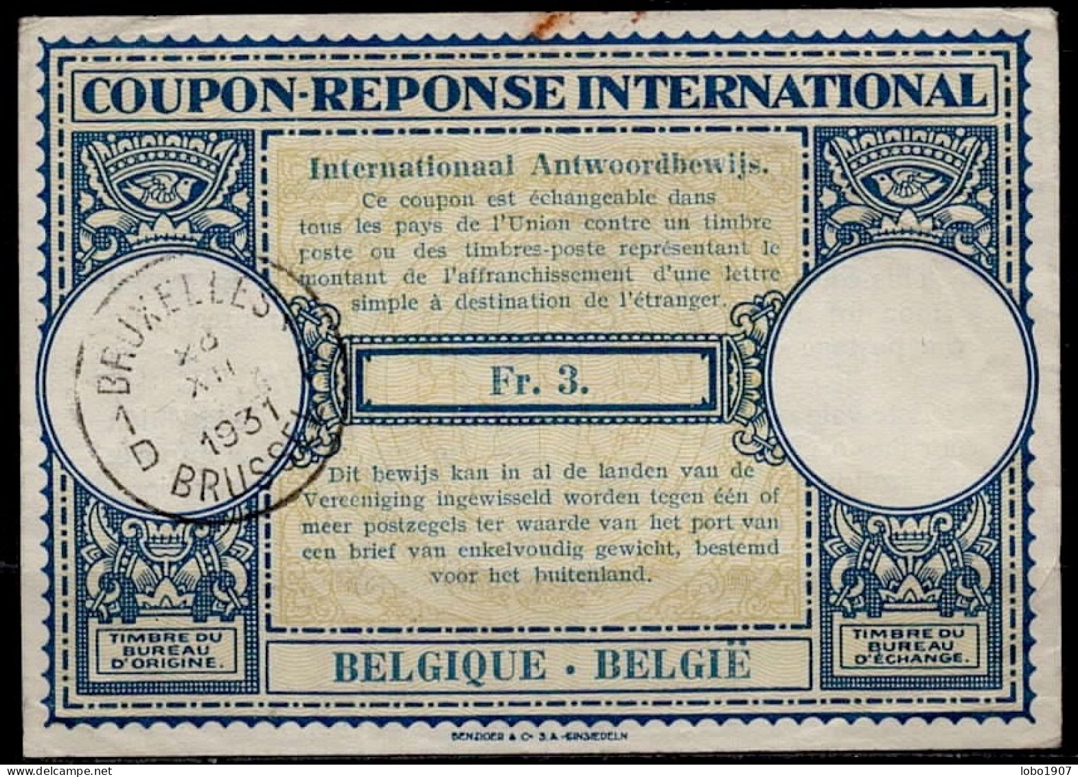 BELGIQUE BELGIE BELGIUM 1931, Lo9 Fr. 3. International Reply Coupon Reponse Antwortschein IAS IRC  O BRUXELLES 28.12.31 - Coupons-réponse Internationaux