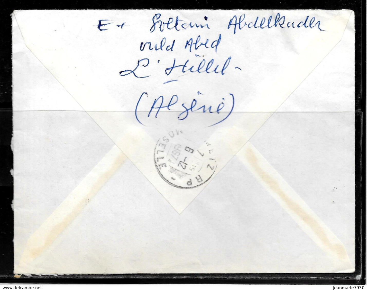 CC238 - ALGERIE - LETTRE RECOMMANDEE DE L'HILLIL MOSTAGANEM DE 1967 POUR METZ - Algeria (1962-...)