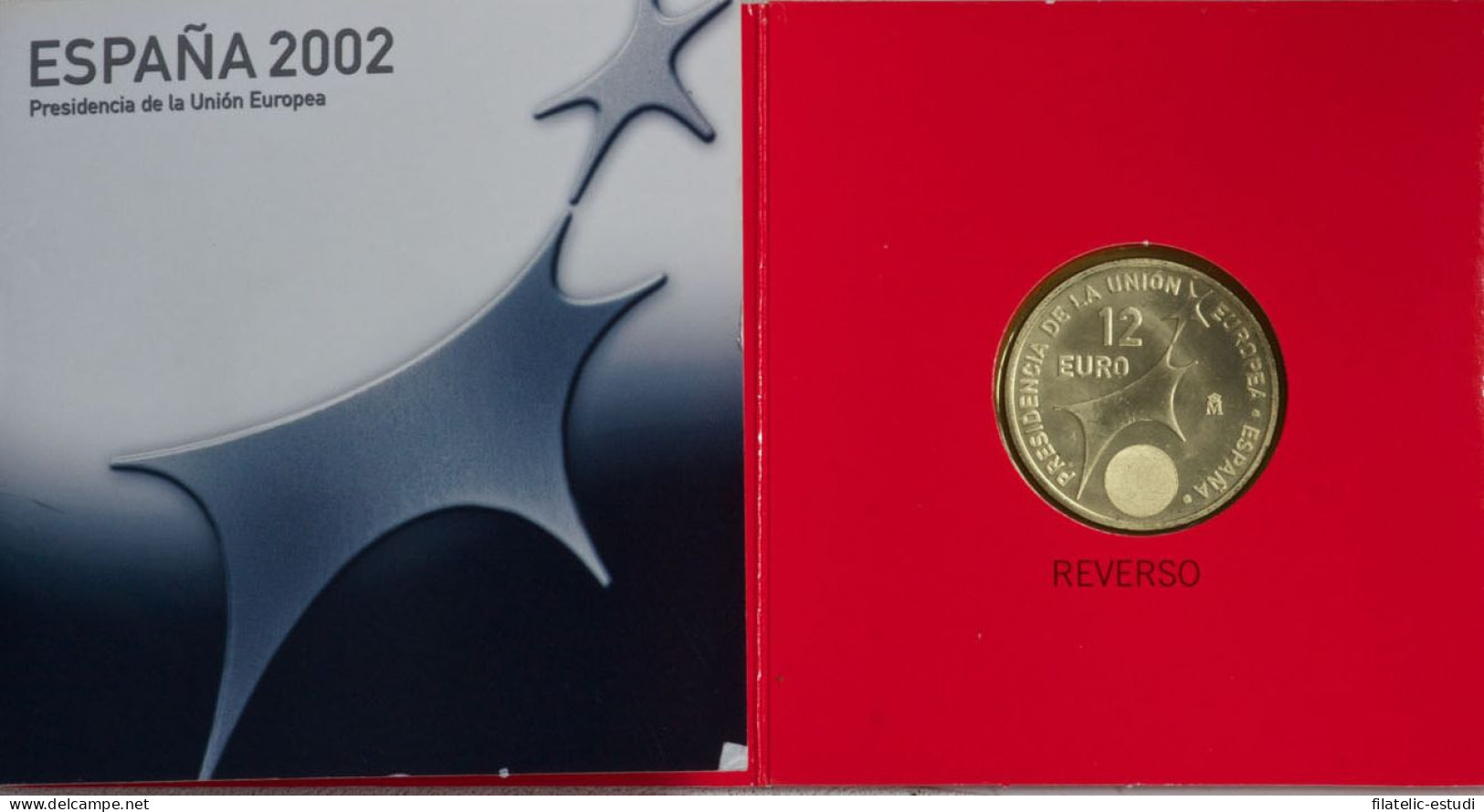 España Spain  2002 Cartera Oficial Moneda 12€ Euros  Presidencia UE  Plata FNM - Spanje