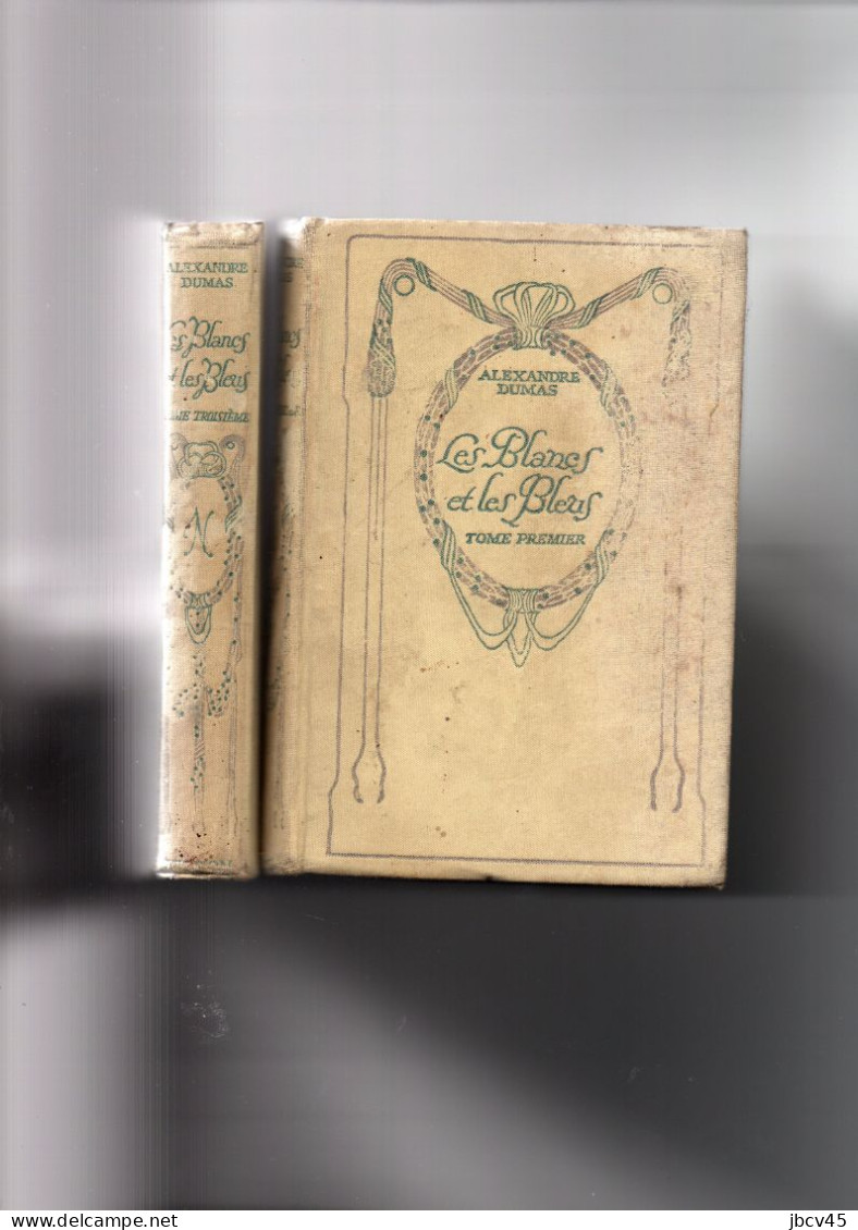 LES BLANCS ET LES BLEUS  Tomes 1 Et 3  Alexandre Dumas NELSON Editeur - Paquete De Libros