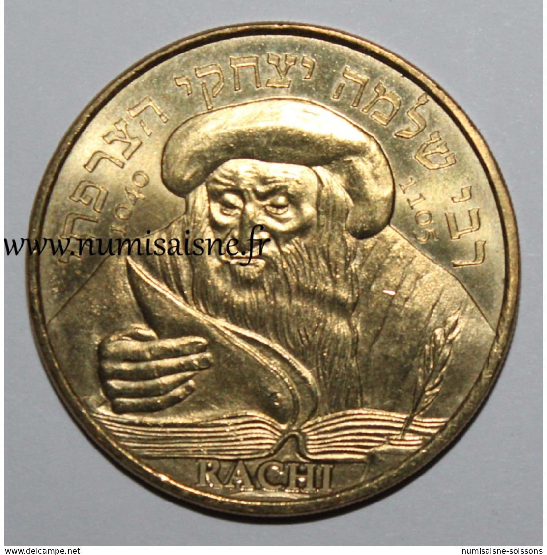 10 - TROYES - Rachi 1040-1105 - Rabbi Salomon Fils D'Isaac - Monnaie De  Paris - 2014 - 2014