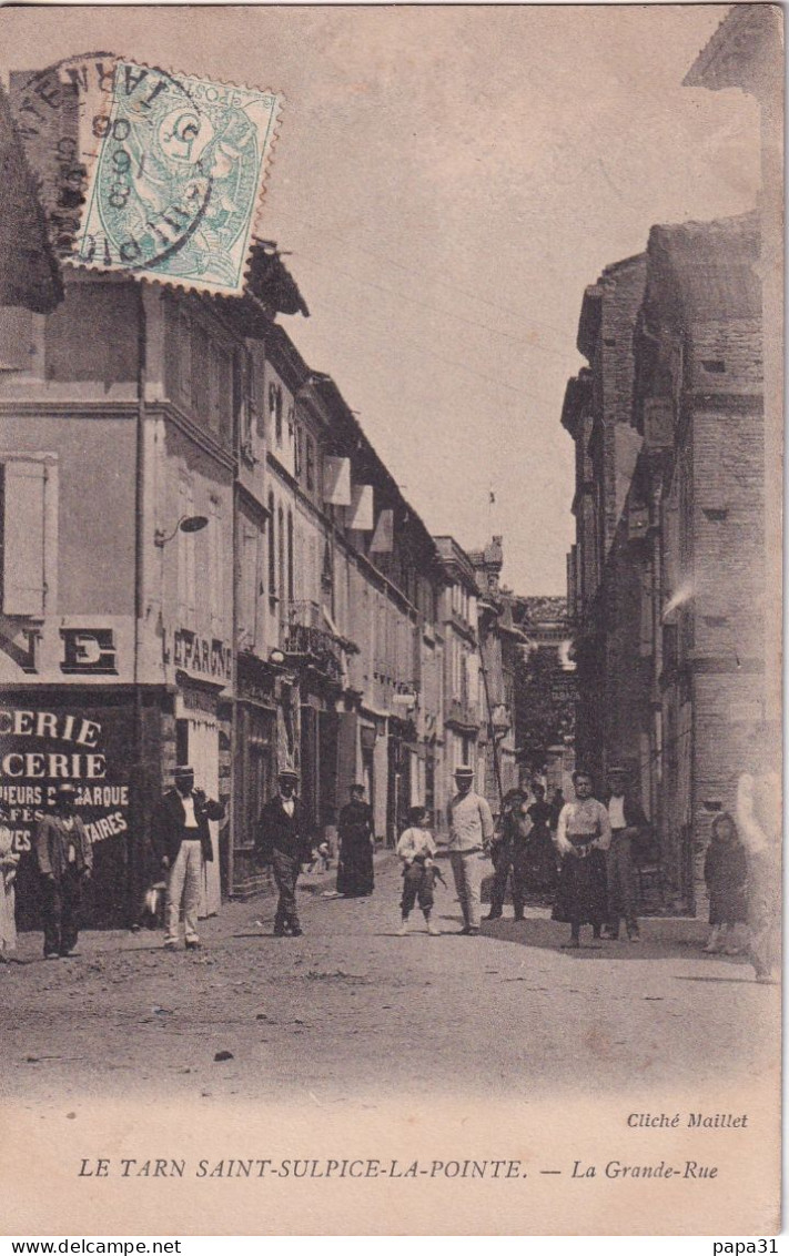 SAINT SULPICE  LA POINTE  La Grande Rue - Saint Sulpice