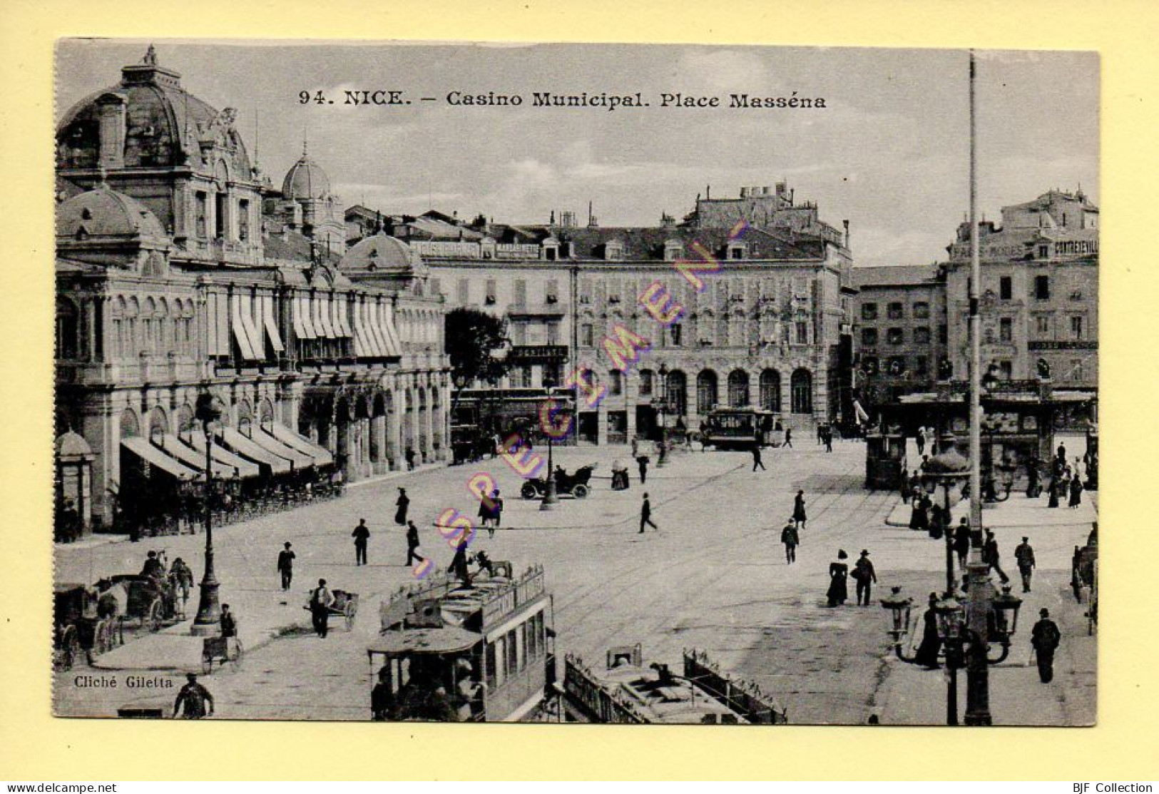 06. NICE - Casino Municipal. Place Masséna (animée) (Ed. Giletta) (voir Scan Recto/verso) - Places, Squares