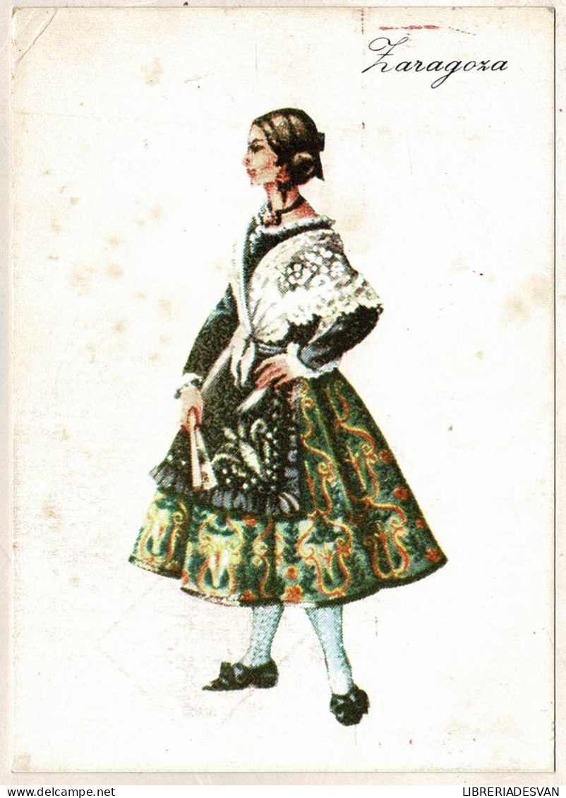 Postal Zaragoza. Traje Regional. Publicidad Pronitol - Otros & Sin Clasificación