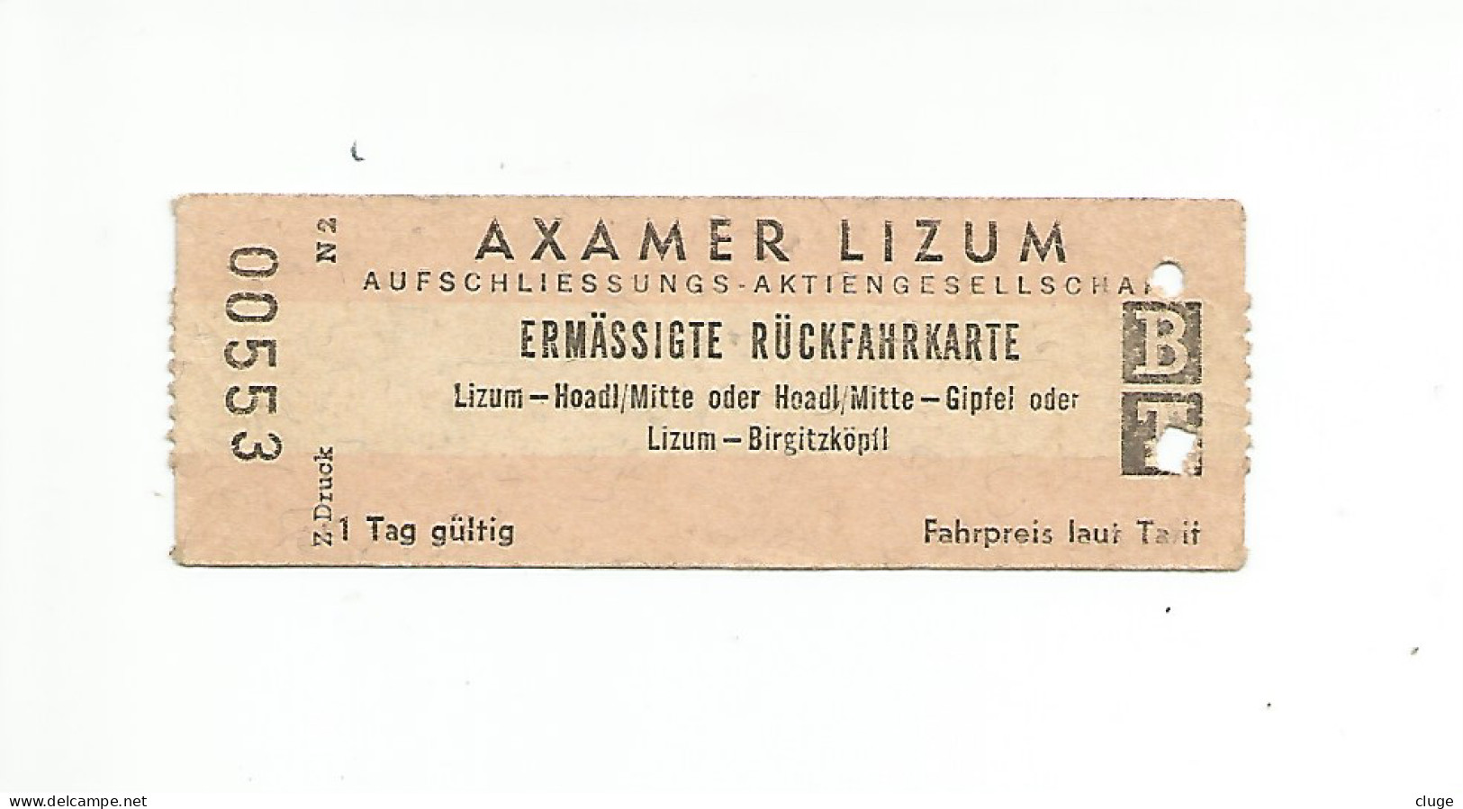 AXAMER LIZUM  ( Austria ) - Ticket - Jahr 70 / 80 - Andere & Zonder Classificatie