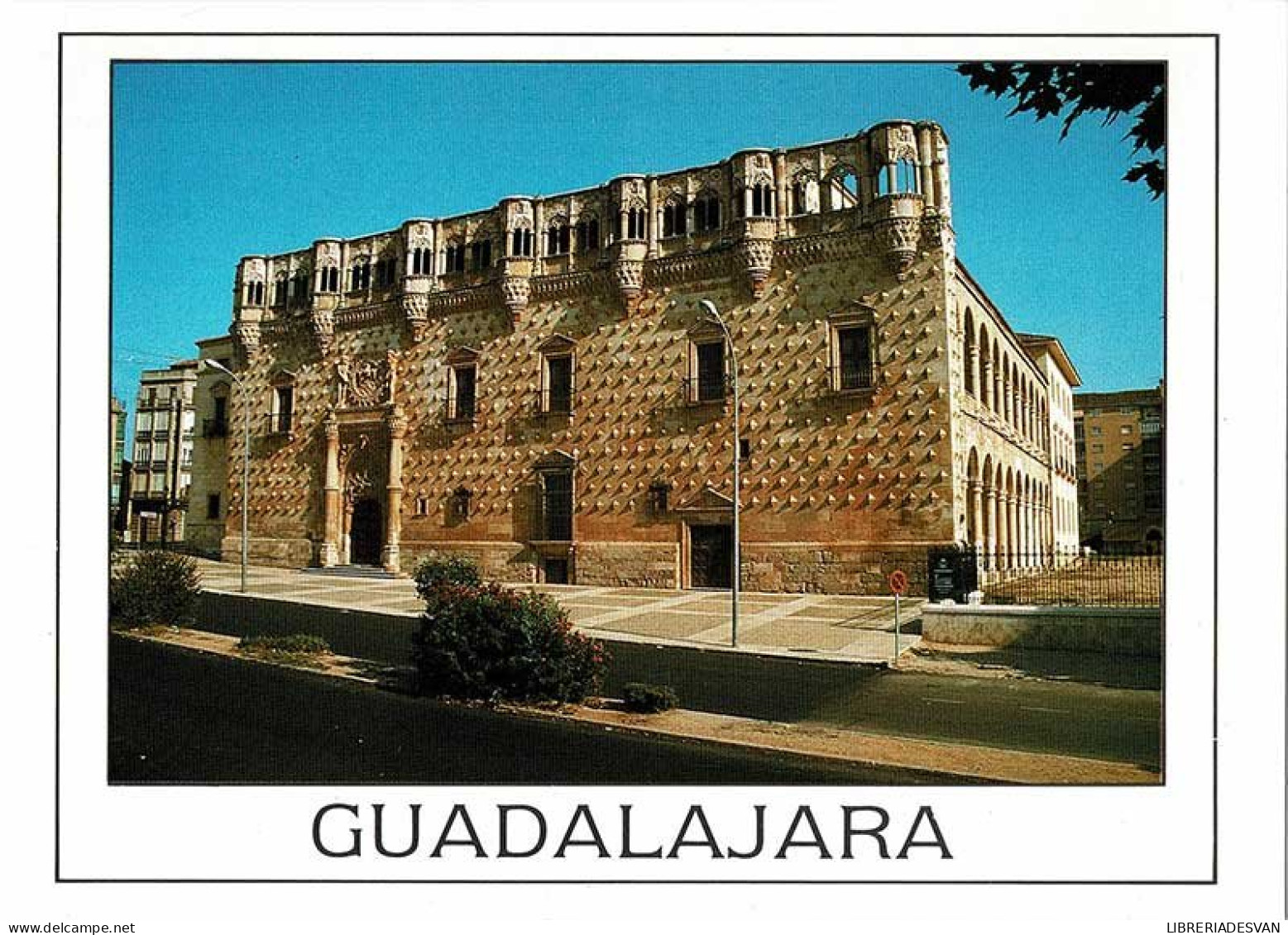 Postal Guadalajara. Palacio Del Duque Del Infantado No. 1 - Andere & Zonder Classificatie