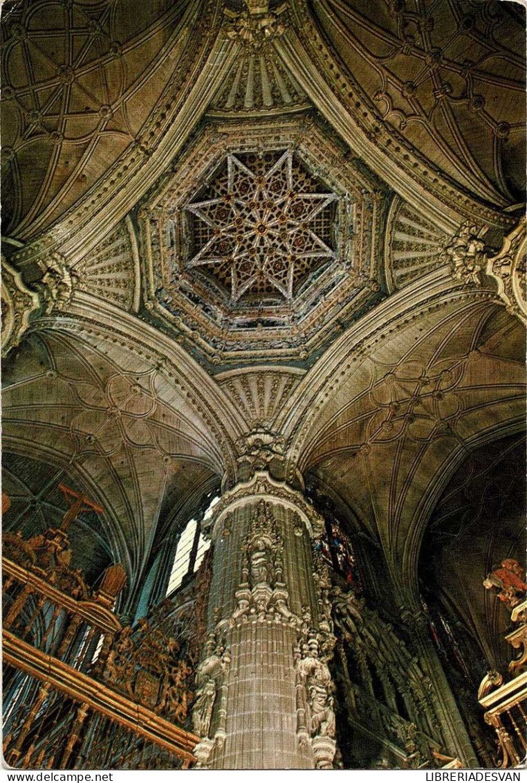 Postal Burgos. Catedral. Crucero. Juan De Vallejo (siglo XVI) No. 78 - Autres & Non Classés