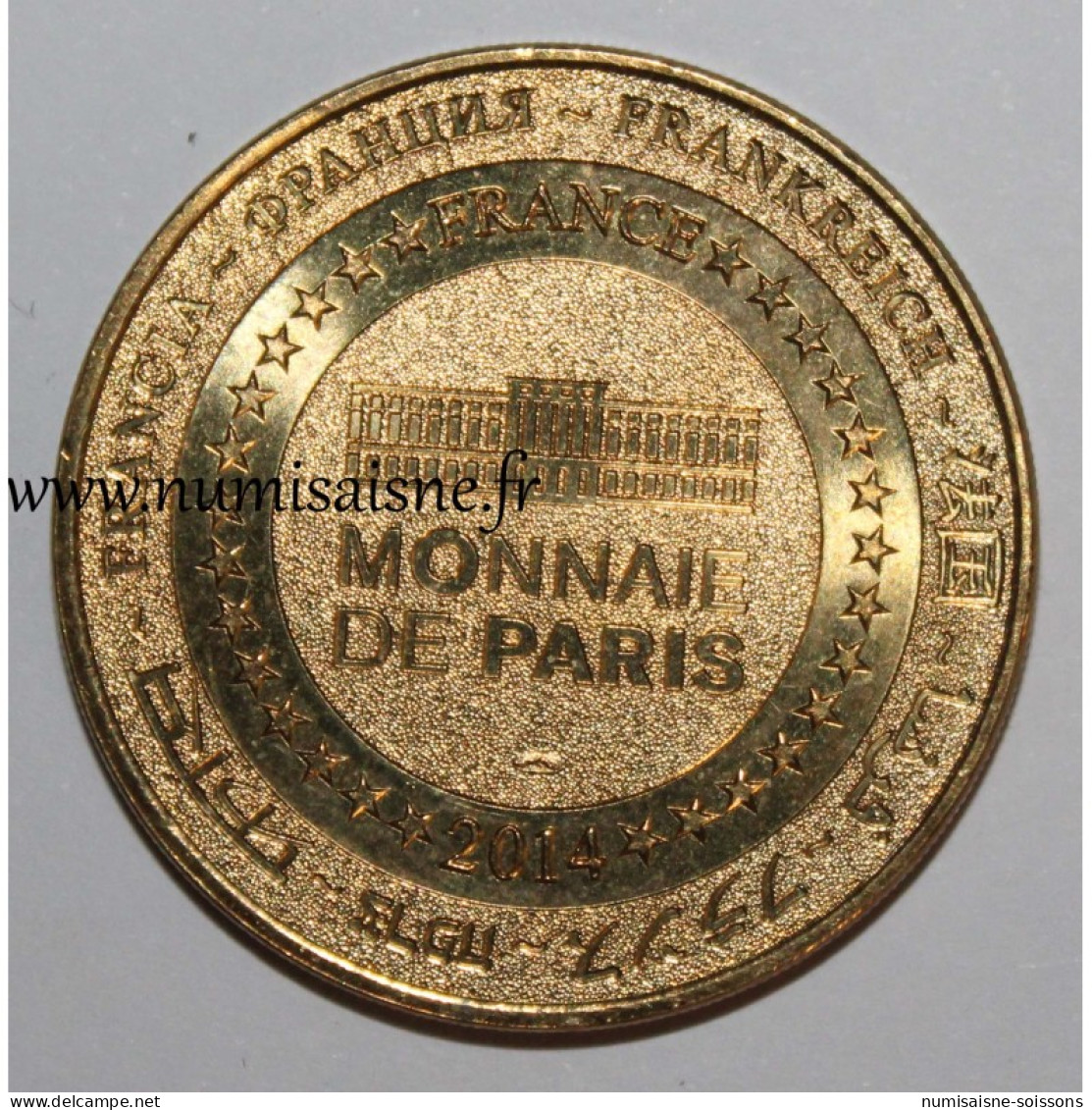 89 - SENS - 1ere CATHÉDRALE GOTHIQUE - 850 ANS - Monnaie De Paris - 2014 - 2014