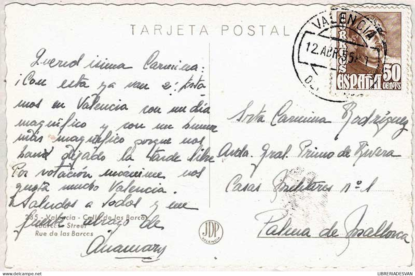 Postal Valencia. Calle De Las Barcas No. 285 - Altri & Non Classificati