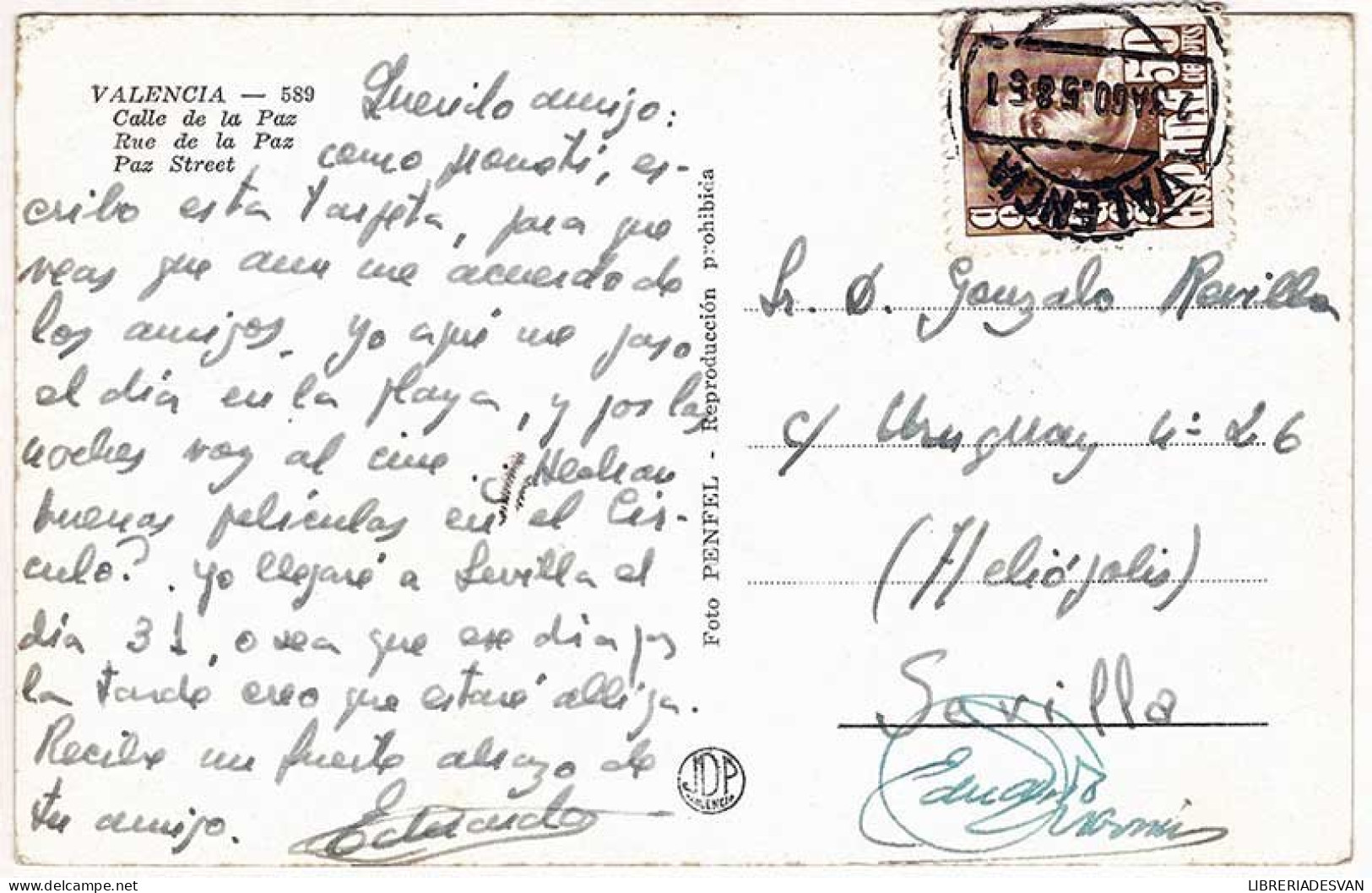 Postal Valencia. Calle De La Paz No. 589 - Andere & Zonder Classificatie