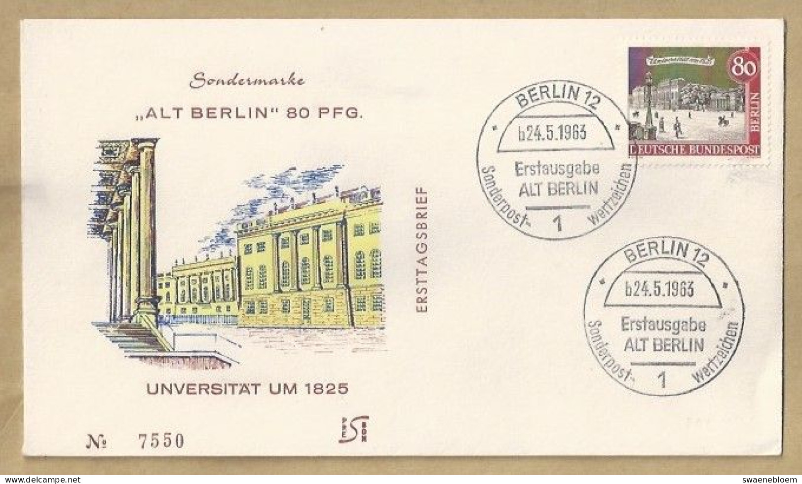 SONDERMARKE. ERSTAUSGABE. ALT BERLIN 80 PFG. UNIVERSITAT UM 1825 -. B 24.5.1963. - 1948-1970