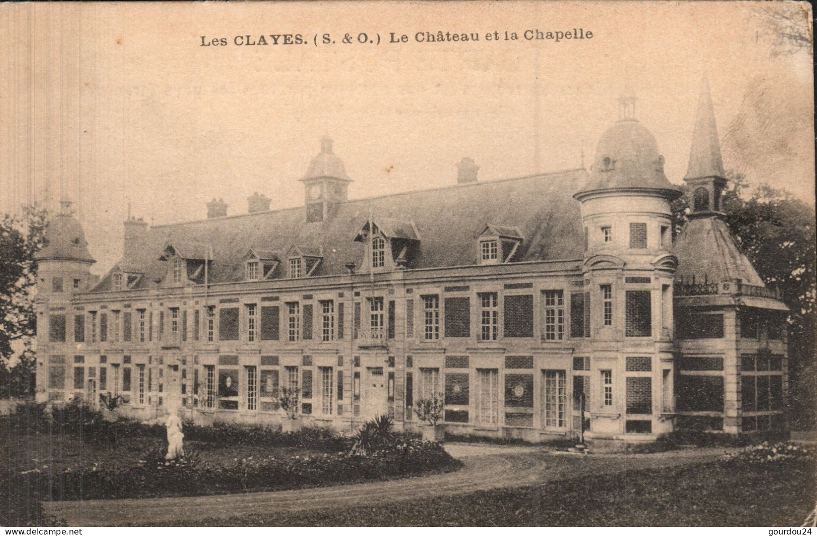 Les CLAYES - Le Château Et La Chapelle - Les Clayes Sous Bois