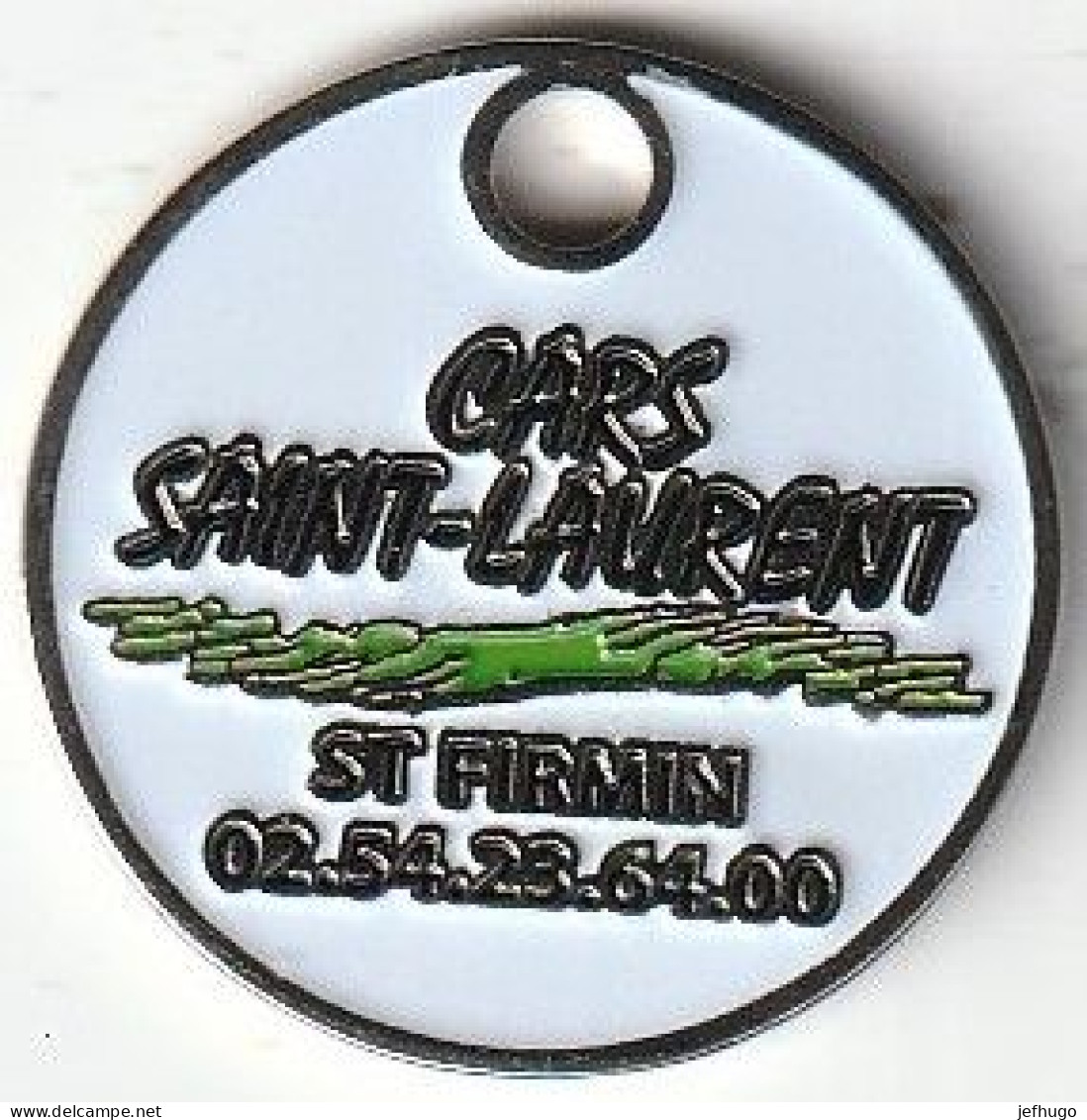 JDC METAL CARS SAINT LAURENT . BLOIS . ST FIRMIN . SARAN . SCAN RECTO VERSO - Jetons De Caddies