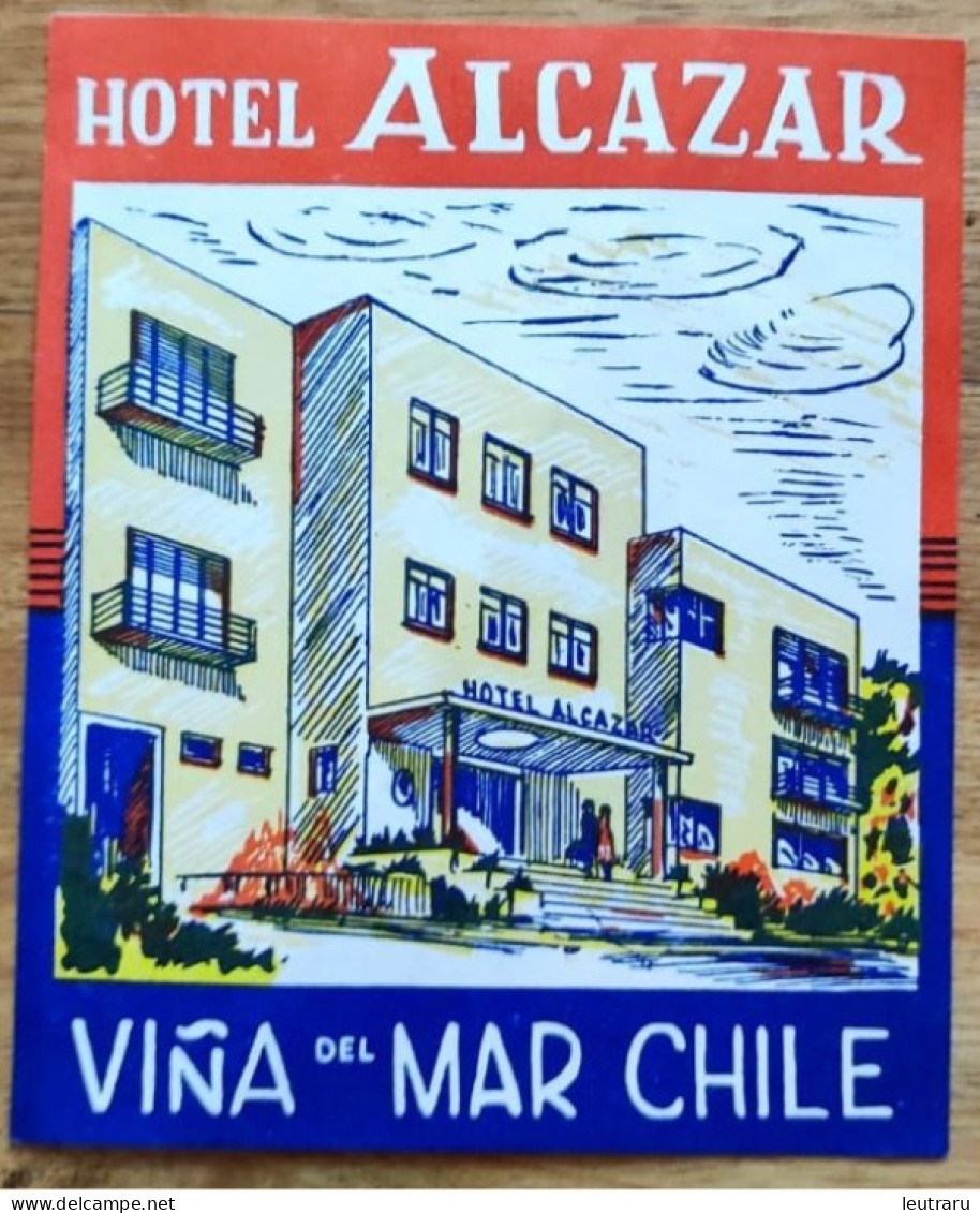 Chile Viña Del Mar Alcazar Hotel Lugagge Label Etiquette Valise - Hotel Labels
