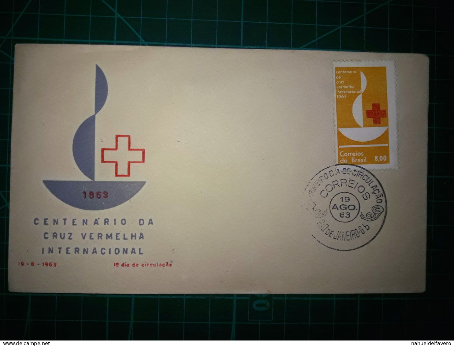 BRÉSIL, Enveloppe FDC Avec Cachet De La Poste Et Timbre Spécial. Commémorative Du "Centenario Da Cruz Vermelha Internaci - FDC