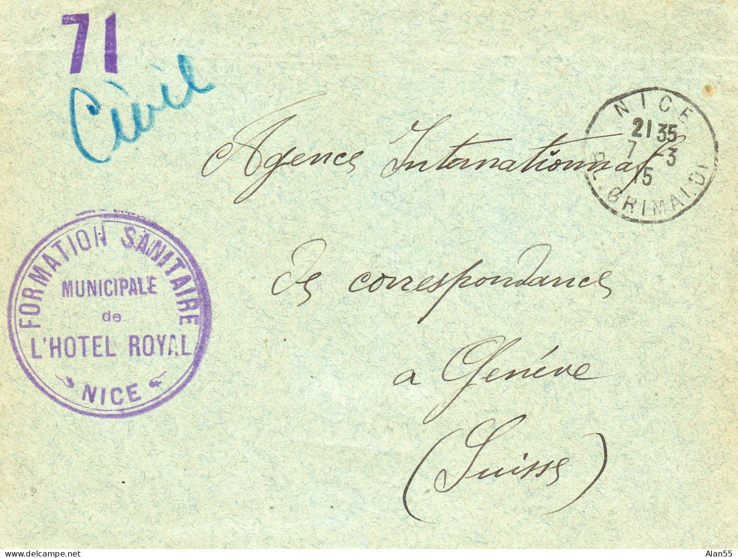1915.F.M.APG GENEVE (SUISSE)."FORMATION SANITAIRE MUNICIPALE HOTEL ROYAL". NICE (ALPES MARITIMES). - WW1 (I Guerra Mundial)
