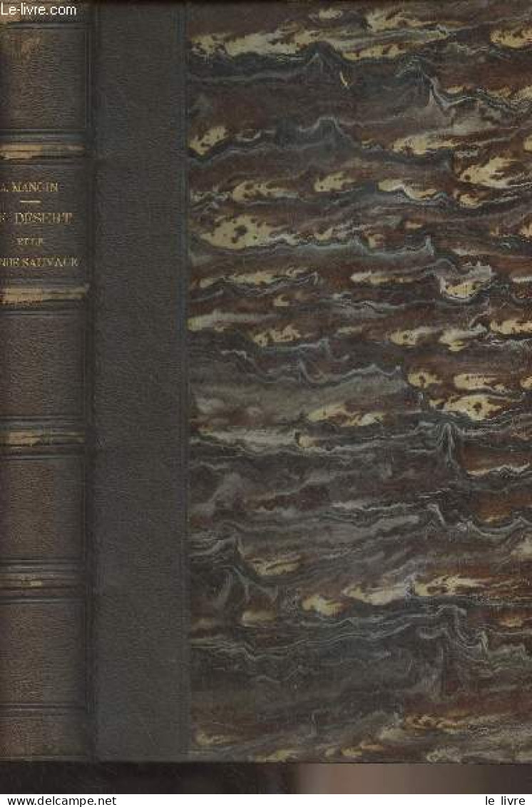 Le Désert Et Le Monde Sauvage - Mangin Arthur - 1866 - Valérian