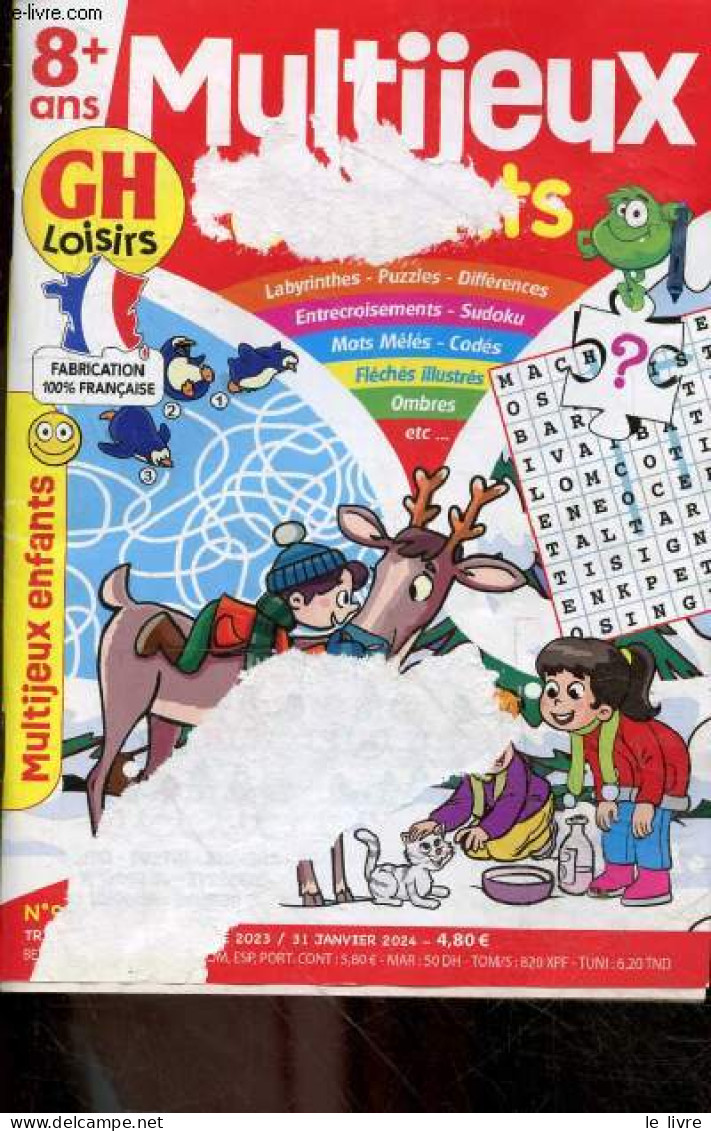 Multijeux Enfants 8 Ans + N°91 - Labyrinthes, Puzzles, Différences, Entrecroisements, Sudoku, Mots Mêlés, Codés, Fléchés - Jeux De Société