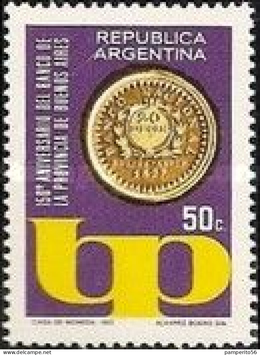 ARGENTINA - AÑO 1973 - 150º Aniversario Del Banco De La Provincia De Buenos Aires. - - Ungebraucht