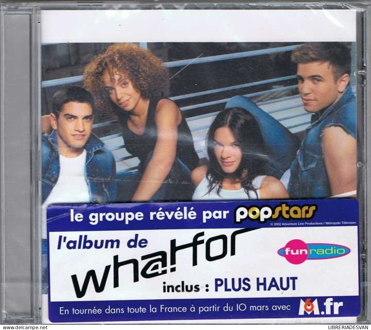 What For - Le Groupe De Popstars. CD - Sonstige & Ohne Zuordnung