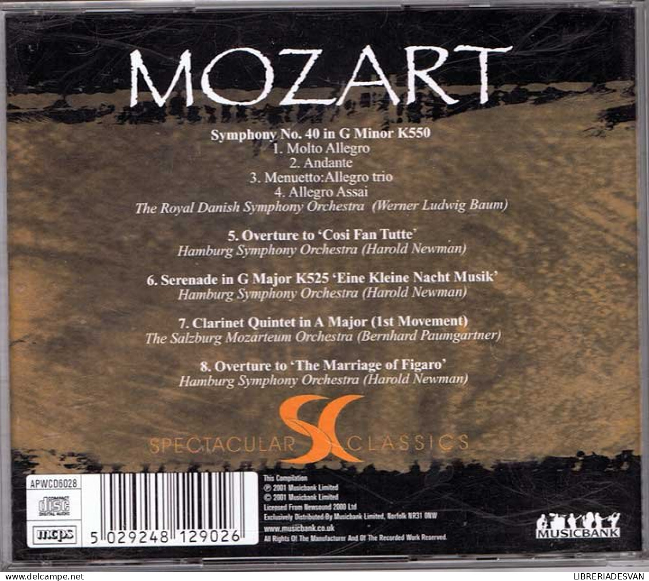 Mozart. Spectacular Classics - Sonstige & Ohne Zuordnung