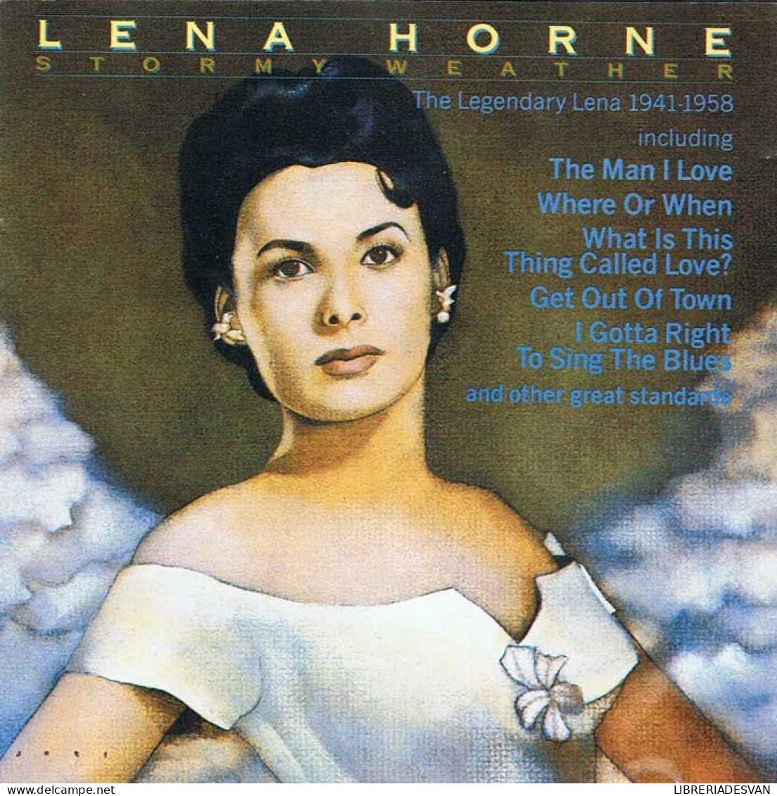 Lena Horne - Stormy Weather. The Legendary Lena 1941-1958. Ed. Alemana - Sonstige & Ohne Zuordnung