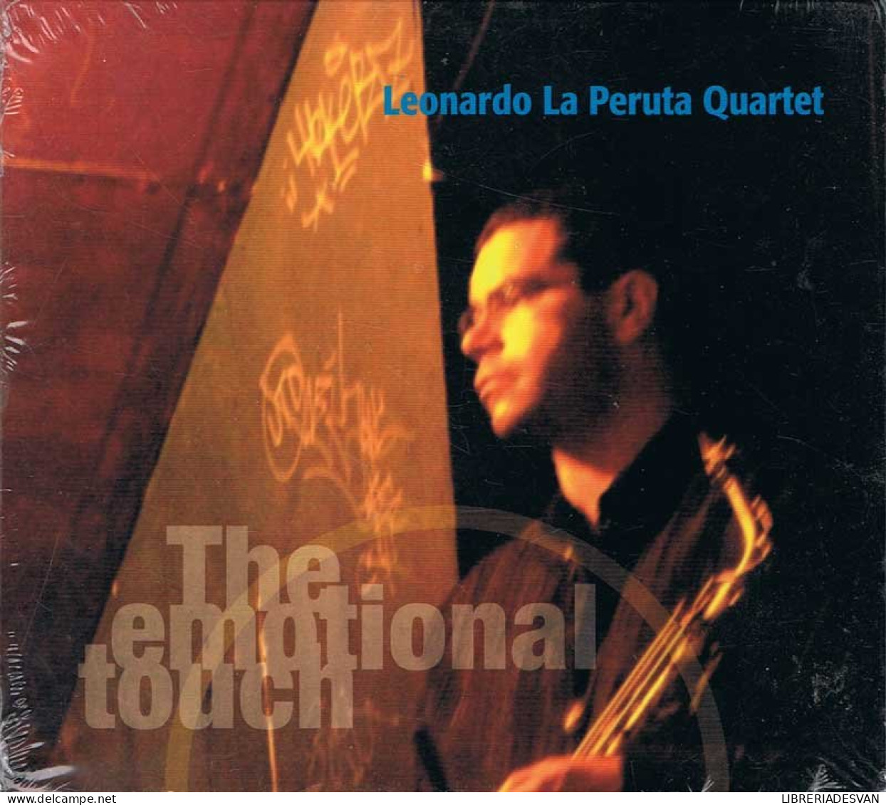 Leonardo La Peruta Quartet - The Emotional Touch - Sonstige & Ohne Zuordnung