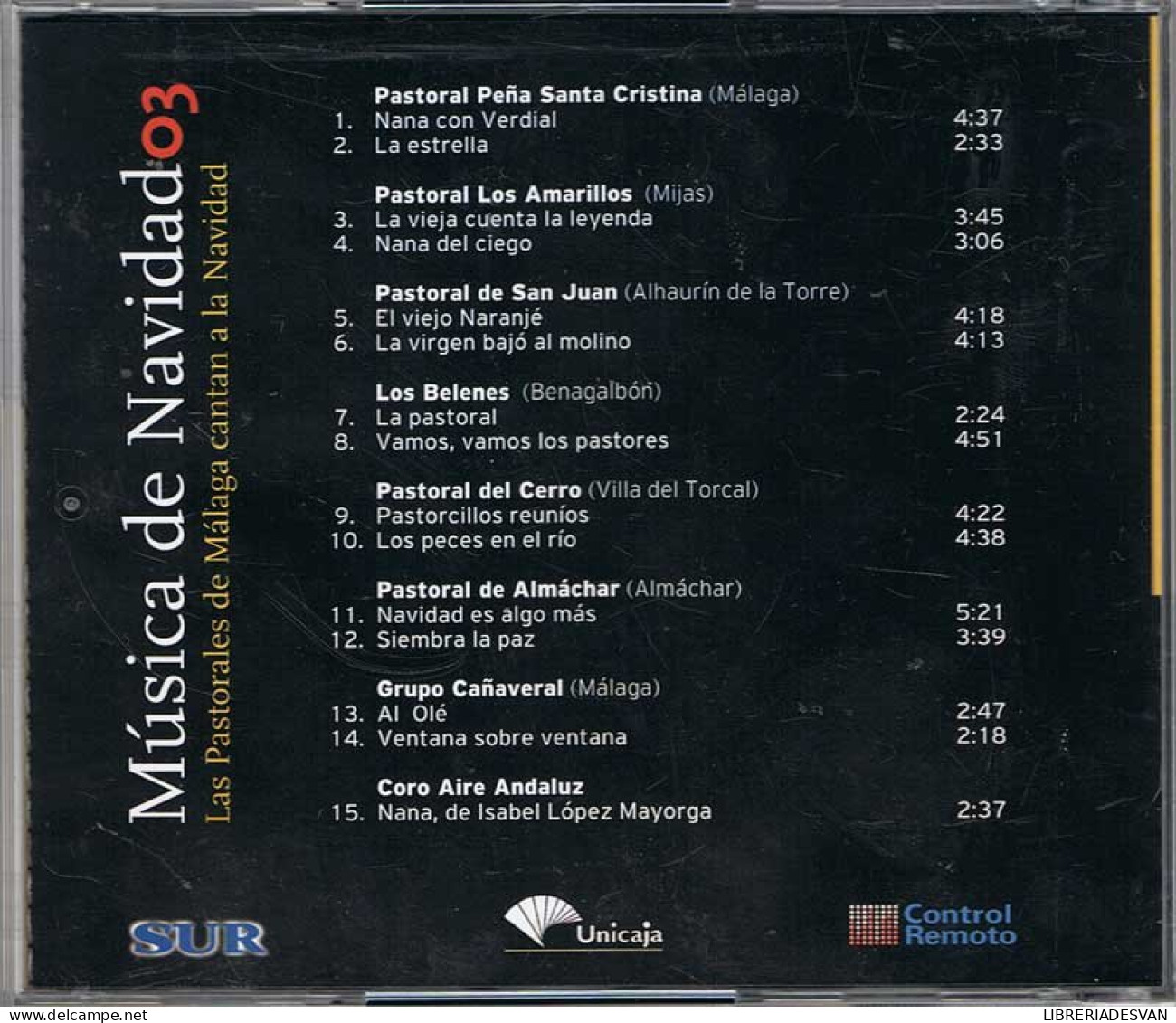 Música De Navidad Vol. 3. Las Pastorales De Málaga Cantan A La Navidad. CD - Sonstige & Ohne Zuordnung