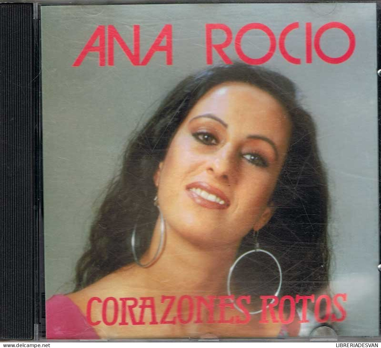 Ana Rocío - Corazones Rotos - Sonstige & Ohne Zuordnung